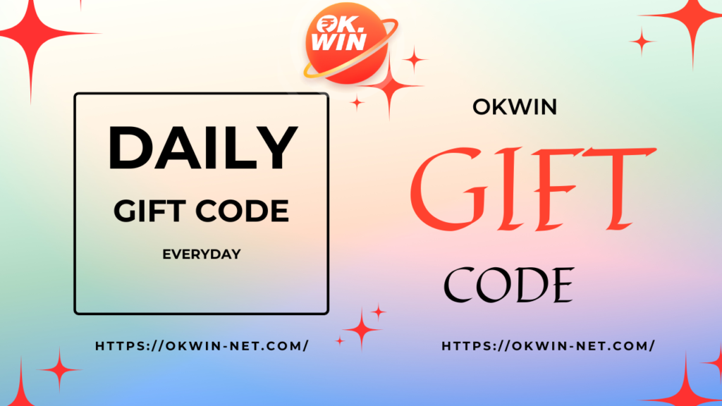 OKWIN GIFT CODE EVERDAY